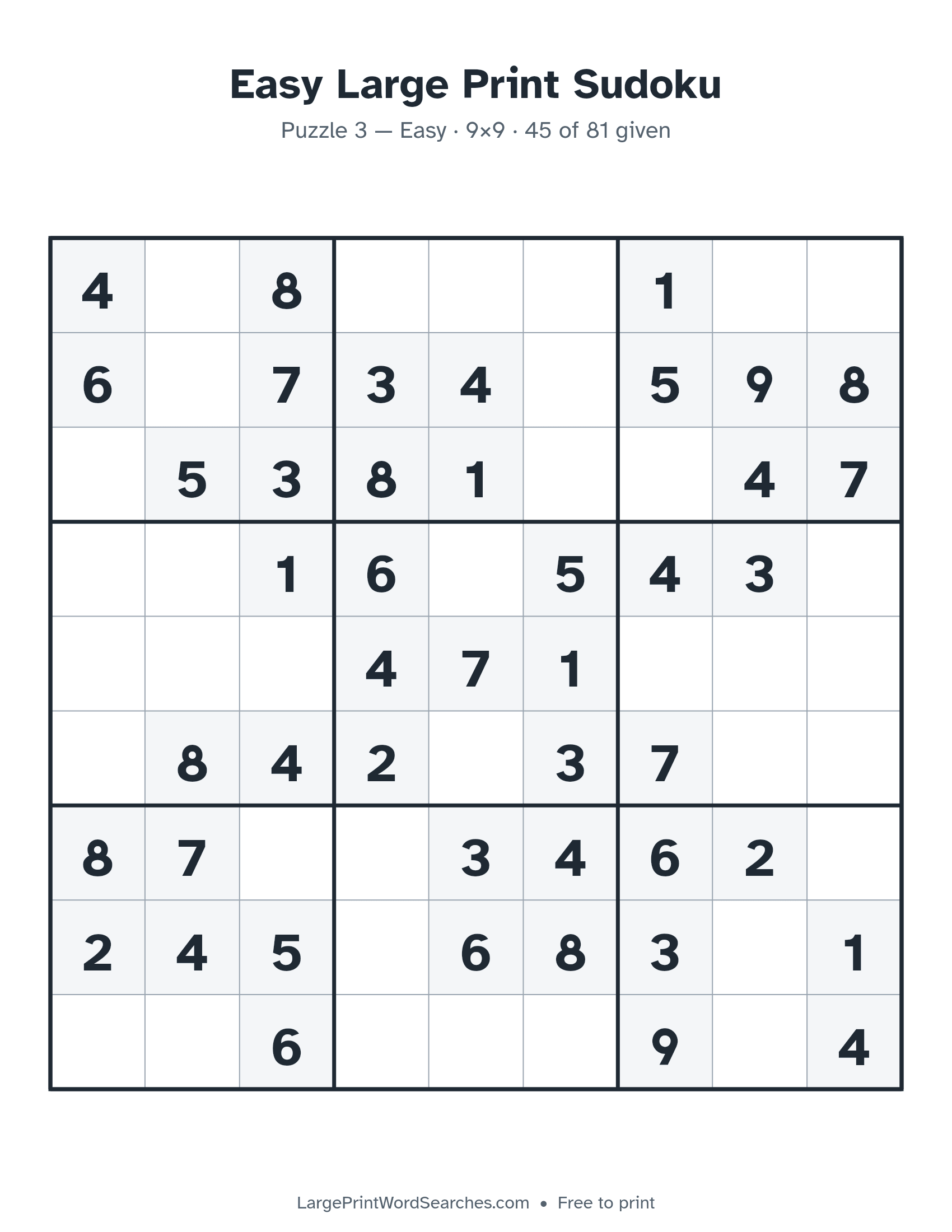Easy Large Print Sudoku puzzle 3: a 9 by 9 sudoku grid in large print, Easy · 9×9