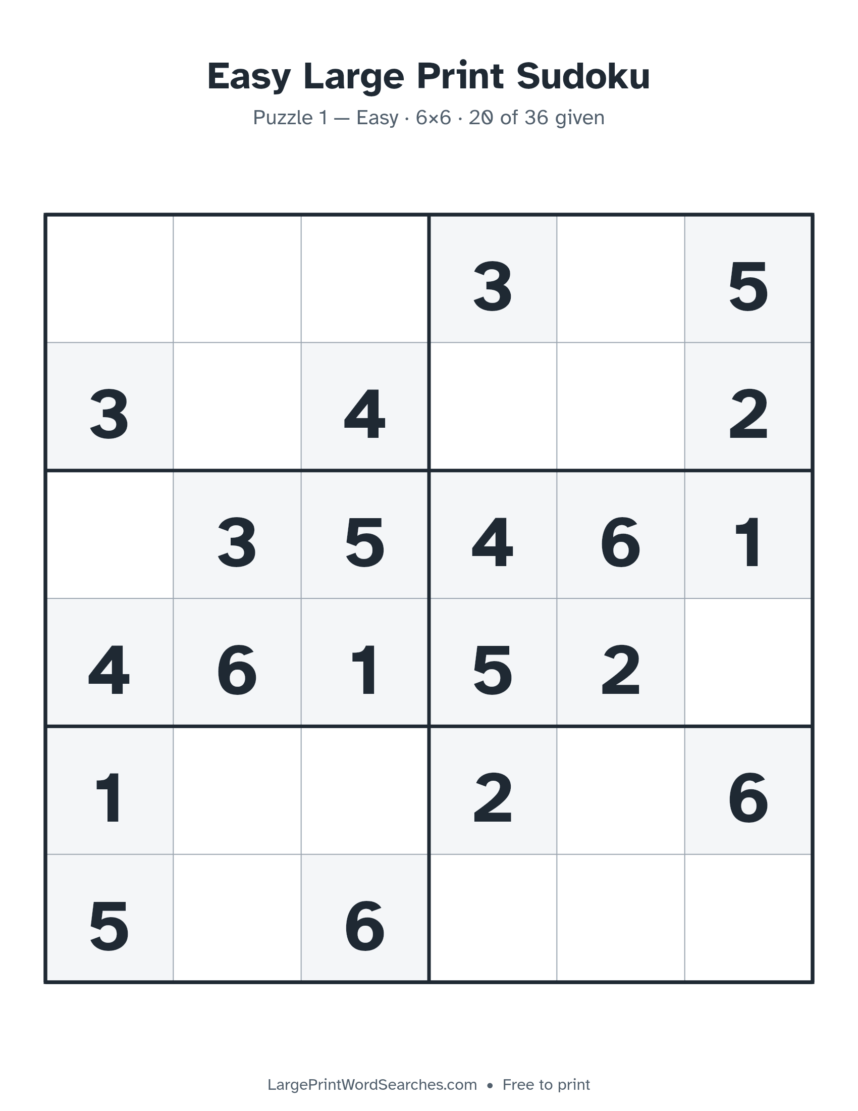 Easy Large Print Sudoku puzzle 1: a 6 by 6 sudoku grid in large print, Easy · 6×6