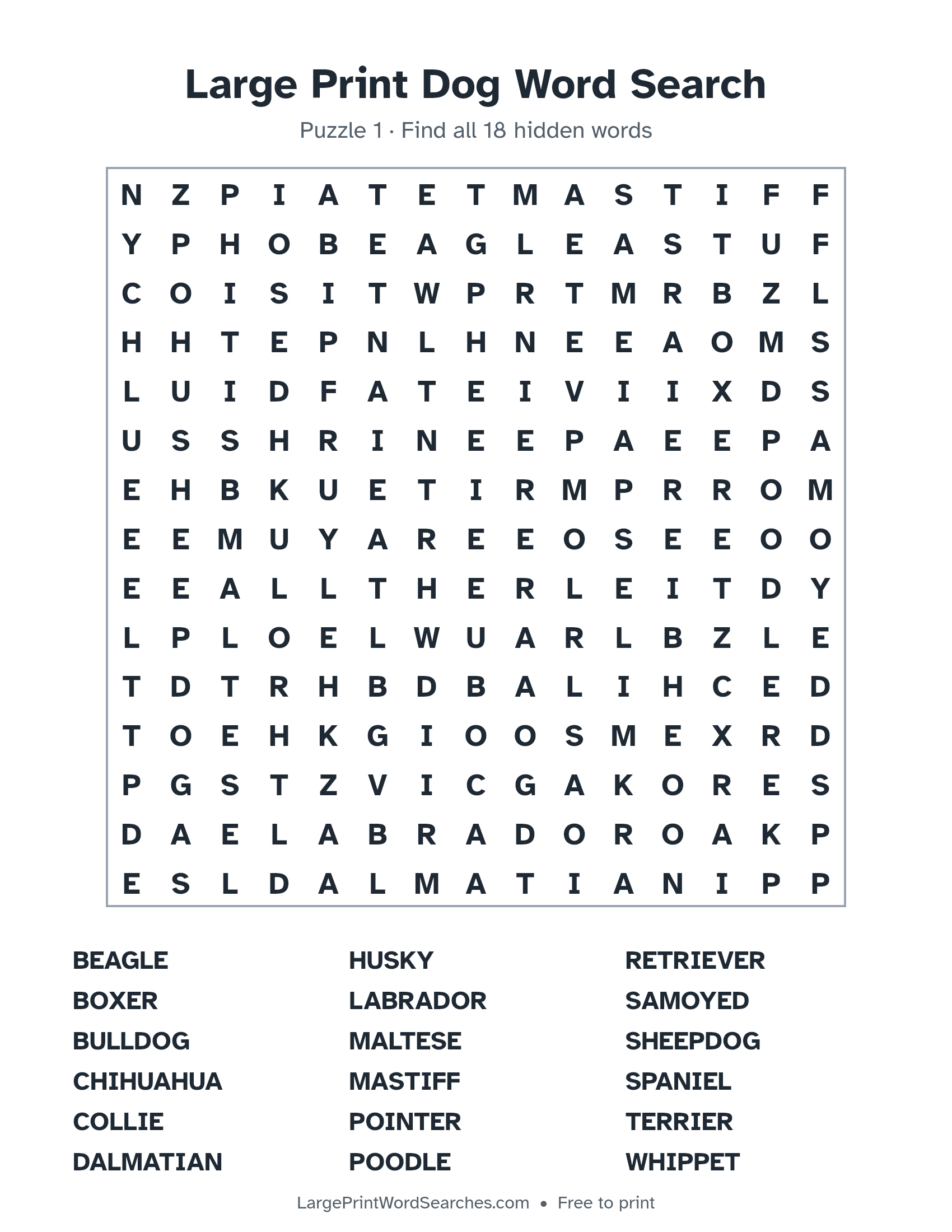 Large Print Dog Word Search puzzle 1: a 15 by 15 letter grid with 18 hidden words in large print