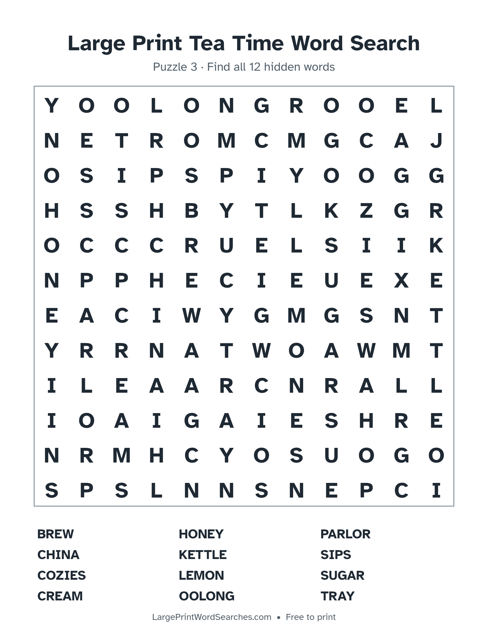 Large Print Tea Time Word Search puzzle 3: a 12 by 12 letter grid with 12 hidden words in large print
